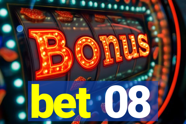 bet 08